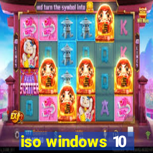 iso windows 10